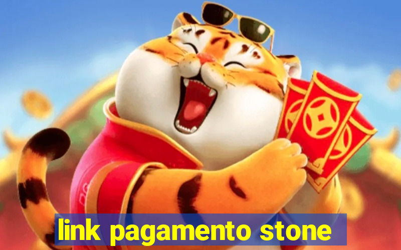 link pagamento stone